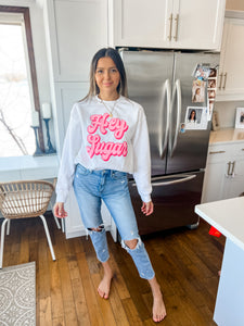 HEY SUGAR CREWNECK (MOMMY + ME)